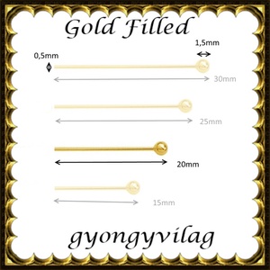 Gold  Filled szerelőpálca gömb végű  20  x 0,5mm-es  2db/ csomag, Kellékek & szerszámok, Gyöngyfűzés kellékek, Szerelőpálca, Ékszerkészítés, Mindenmás, Ékszerkészítés, MESKA