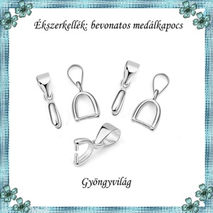Ezüstel bevont ékszerkellék: medálkapocs  E925-MK04-10 5db/csomag - gyöngy, ékszerkellék - egyéb alkatrész - Meska.hu