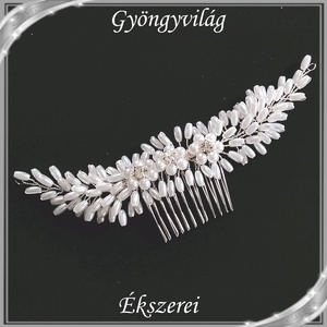 Ékszerek-hajdíszek, hajcsatok: Esküvői, menyasszonyi, alkalmi hajdísz S-H-FÉ19e - esküvő - hajdísz - fésűs hajdísz - Meska.hu