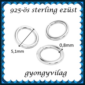 925-ös sterling ezüst ékszerkellék: karika nyitott ESZK NY 5,1x0,8mm 3db/csomag - kellékek & szerszámok - gyöngyfűzés kellékek - szerelőkarika - Meska.hu
