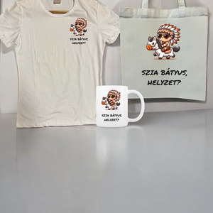 Szia bátyus, helyzet? csomag, Ruha & Divat, Női ruha, Póló, felső, , MESKA
