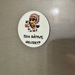 Szia Bátyus, helyzet? hűtőmágnes, Otthon & Életmód, Konyhafelszerelés, tálalás, Konyhai dekoráció, Hűtőmágnes, , MESKA