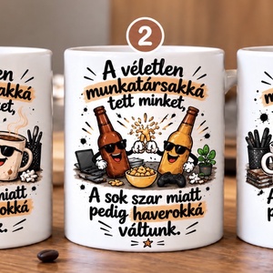 Kolléga bögre férfiaknak � vicces ajándék munkatársnak, barátnőnek, Otthon & Életmód, Konyhafelszerelés, tálalás, Tálalás, Bögre & Csésze, , MESKA