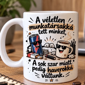Kolléga bögre férfiaknak � vicces ajándék munkatársnak, barátnőnek - otthon & életmód - konyhafelszerelés, tálalás - tálalás - bögre & csésze - Meska.hu