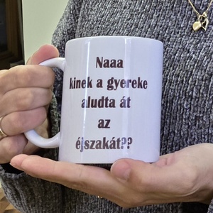 Vicces bögre , Otthon & Életmód, Konyhafelszerelés, tálalás, Tálalás, Bögre & Csésze, , MESKA