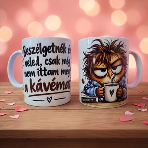 Vicces bögre kávé kedvelőknek - Meska.hu