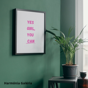 Motivációs kép. Yes girl, you can Inspirációs kép hálószobába, gyerekszobába. Lányos, nőries, pink kép. Girlpower :)  - művészet - grafika & illusztráció - művészi nyomat - Meska.hu