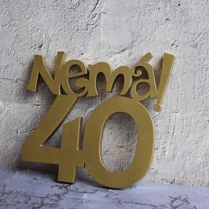 40. születésnapi humoros tortadísz /hűtőmágnes Tortadekoráció Születésnapi tortadísz -  - Meska.hu