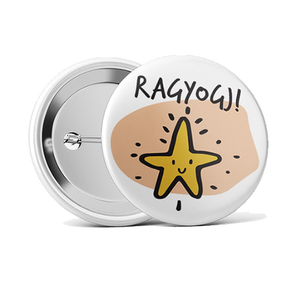 Ragyogj! Motivációs kitűző, Ékszer, Kitűző és Bross, Fotó, grafika, rajz, illusztráció, MESKA