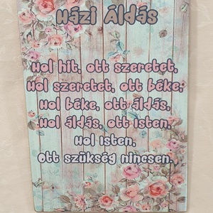 Házi áldás tábla - otthon & életmód - vallás - házi áldás - Meska.hu