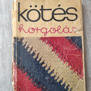 Kötés Horgolás 1969 - könyv & zene - könyv - Meska.hu