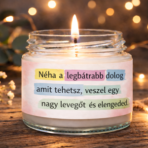 MOTIVÁCIÓS illatgyertya �  madagaszkári vaníliával , akár saját idézettel, Otthon & Életmód, Gyertya, illat, aroma, Gyertya, Gyertya-, mécseskészítés, MESKA