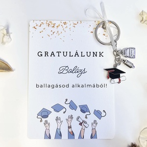 Ballagási ajándékozó kártya - választható kulcstartóval (érettségi/diplomaosztó ajándék, ballagási ajándék) - Grafika 2., Otthon & Életmód, Papír, írószer, Ajándékozás kellékei, Ajándékkísérő, Papírművészet, Fotó, grafika, rajz, illusztráció, MESKA