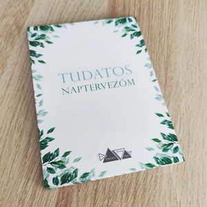 Tudatos Naptervezőm � Levelek - Meska.hu