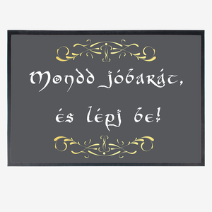 Mondd jóbarát és lépj be! lábtörlő, Otthon & Életmód, Lakástextil, Lábtörlő, Decoupage, transzfer és szalvétatechnika, MESKA