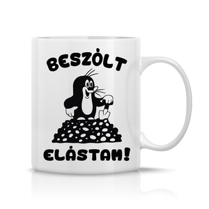 Beszólt, elástam Kisvakond/vakondos bögre - otthon & életmód - konyhafelszerelés, tálalás - tálalás - bögre & csésze - Meska.hu