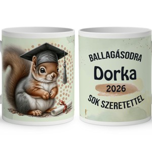 Névvel kérhető Mókus - 2026 évi Ballagásra mintás bögre, Otthon & Életmód, Konyhafelszerelés, tálalás, Tálalás, Bögre & Csésze, , MESKA