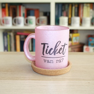 Ticket van rá? feliratú bögre - otthon & életmód - konyhafelszerelés, tálalás - tálalás - bögre & csésze - Meska.hu