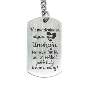 Olyan Unokája lenne acél medálos kulcstartó, Táska & Tok, Kulcstartó & Táskadísz, Kulcstartó, , MESKA