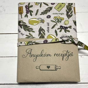 Receptes mappa  Anyukám receptjei, olívás vászonborítással - otthon & életmód - konyhafelszerelés, tálalás - sütés, főzés - receptfüzet - Meska.hu