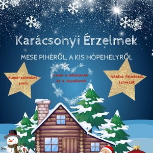 Karácsonyi Érzelmi intelligencia (EQ) fejlesztő munkafüzet+ajándékok pdf-ben, Játék & Sport, Készségfejlesztő és Logikai játék, Oktató játékok, Fotó, grafika, rajz, illusztráció, MESKA