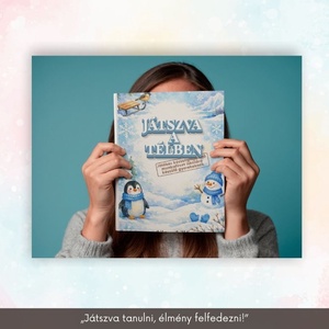 Játszva a Télben - Foglalkoztató füzet  - játék & sport - készségfejlesztő és logikai játék - oktató játékok - Meska.hu