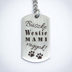 Büszke westie mami vagyok acél medálos kulcstartó - táska & tok - kulcstartó & táskadísz - kulcstartó - Meska.hu
