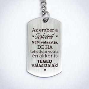 Az ember a testvérét nem választja acél medálos kulcstartó - táska & tok - kulcstartó & táskadísz - kulcstartó - Meska.hu