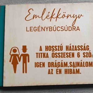 Legénybúcsú emlékkönyv, gravírozott fa borítású  - Meska.hu