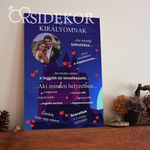 AZ ÉN KIRÁLYOM Ajándék tábla, Otthon & Életmód, Dekoráció, Kép & Falikép, Táblakép, , MESKA