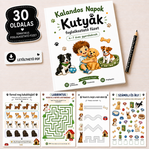 Kalandos Napok � Kutyák foglalkoztató Füzet-30 oldalas nyomtatható füzet - Digitális PDF - 4-7 éves gyerekeknek - Meska.hu