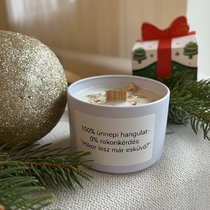 100% ünnepi hangulat, 0 % rokonkérdés - Díszdobozos karácsonyi egyedi feliratos  szójaviasz gyertya - Meska.hu
