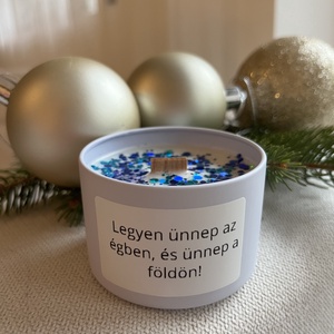 Legyen ünnep az égben, és ünnep a földön - Díszdobozos karácsonyi egyedi feliratos  szójaviasz gyertya, Otthon & Életmód, Gyertya, illat, aroma, Gyertya, Gyertya-, mécseskészítés, MESKA