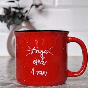 Kézzel írt bögre: Anya csak 1 van - Meska.hu