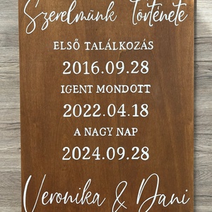 Esküvői szerelmünk története tábla - esküvő - dekoráció - tábla & jelzés - Meska.hu