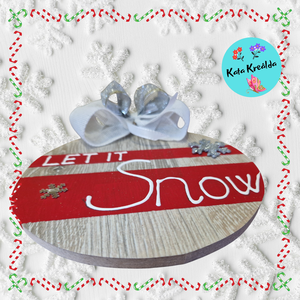 Let it snow ajtódísz - karácsony - adventi díszek - adventi asztaldísz - Meska.hu