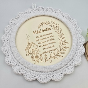 Gravírozott házi áldás horgolt szegéllyel- 21 cm - otthon & életmód - vallás - házi áldás - Meska.hu