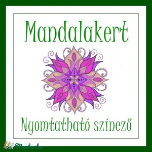 Mandala kert - nyomtatható színező -  - Meska.hu
