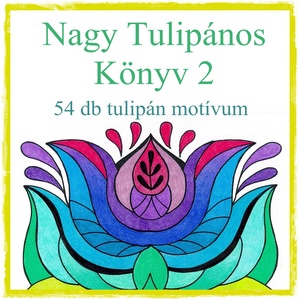 Nagy Tulipános Könyv 2, Könyv & Zene, Könyv, Fotó, grafika, rajz, illusztráció, Meska