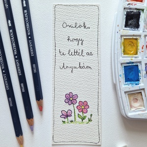 Akvarell könyvjelző - Örülök, hogy te lettél az Anyukám felirattal, lila, rózsaszín virágokkal - könyv & zene - könyvjelző - Meska.hu