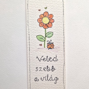 Akvarell könyvjelző - Veled szebb a világ felirattal, katicával, piros virággal - könyv & zene - könyvjelző - Meska.hu
