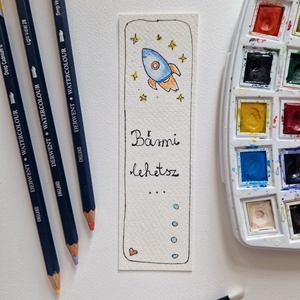 Akvarell könyvjelző - Bármi lehetsz... felirattal, csillag és rakéta motívummal - könyv & zene - könyvjelző - Meska.hu