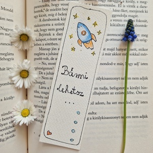 Akvarell könyvjelző - Bármi lehetsz... felirattal, csillag és rakéta motívummal, Könyv & Zene, Könyvjelző, Fotó, grafika, rajz, illusztráció, Festett tárgyak, MESKA