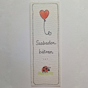 Akvarell könyvjelző - Szabadon, bátran felirattal, katicával, szívecskés léggömb motívummal - könyv & zene - könyvjelző - Meska.hu