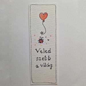 Akvarell könyvjelző - Veled szebb a világ felirattal, katicával, szív alakú lufival - könyv & zene - könyvjelző - Meska.hu