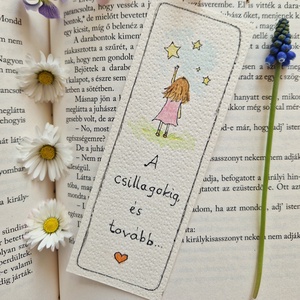 Akvarell könyvjelző - A csillagokig és tovább felirattal, lány, csillag motívummal - könyv & zene - könyvjelző - Meska.hu