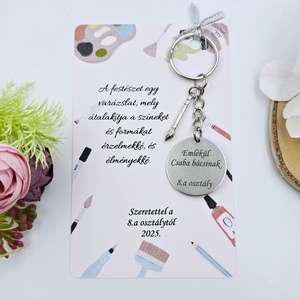 Ajándék rajztanároknak ballagásra, pedagógusnapra, tanév végére - Gravírozott ballagási kulcstartó ajándékkártyán - Meska.hu
