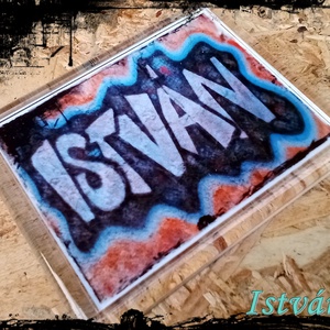 Neves graffitis hűtőmágnes-István, Otthon & Életmód, Konyhafelszerelés, tálalás, Konyhai dekoráció, Hűtőmágnes, Festészet, Fotó, grafika, rajz, illusztráció, MESKA