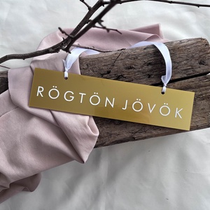 Arany nyitva-zárva tábla, rögtön jövök tábla - otthon & életmód - dekoráció - ajtó- és ablak dekoráció - ajtótábla - Meska.hu