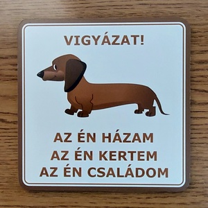 Kutyás tábla, Otthon & Életmód, Ház & Kert, Házszám, Fotó, grafika, rajz, illusztráció, Mindenmás, MESKA